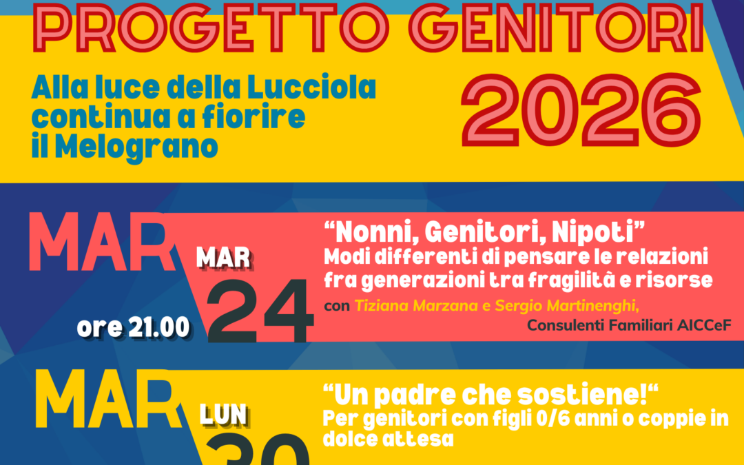 PROGETTO GENITORI 2026 – Alla luce della Lucciola continua a fiorire il Melograno